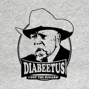 Vintage Diabeetus I got the sugars / Wilford Brimley T-Shirt